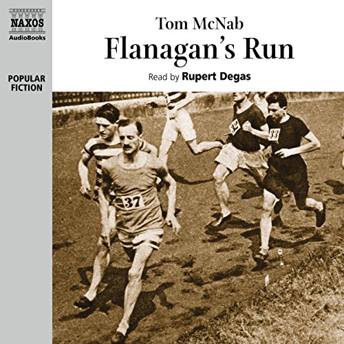 Flanagan's Run by Tom McNab - Audiobook read by Rupert Degas