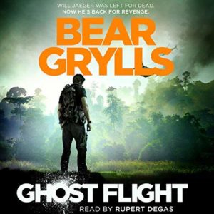 Ghost Fight by Bear Grylls - Audiobook read by Rupert Degas
