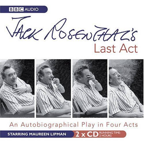 Radio Drama Jack Rosenthals Last Act