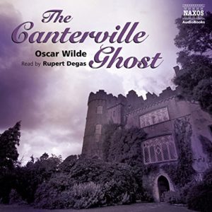 The Canterville Ghost by Oscar Wilde - Audiobook read by Rupert Degas